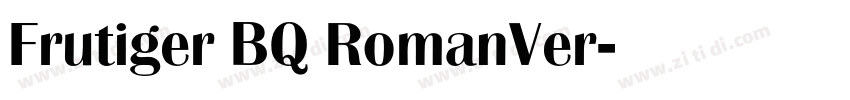 Frutiger BQ RomanVer字体转换